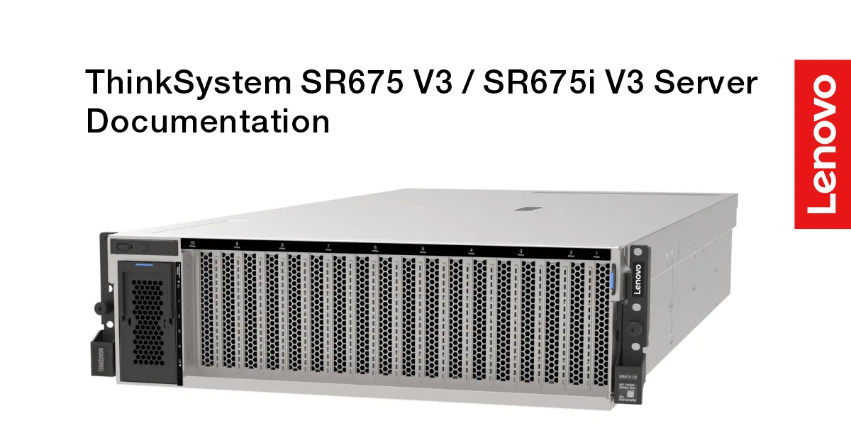 Lenovo ThinkSystem SR675 V3